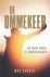 De ommekeer. Van zware jong...
