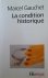 La condition historique