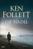 Ken Follett - Die Nadel