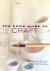 The Home Guide to Craft [ g...