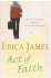 James, Erica - Act of faith