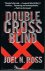 Ross, Joel N. - Double cross blind