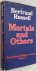 Russell, Bertrand - - Mortals and others. Bertrand Russell's American essays 1931-1935. Volume I. Edited by Harry Ruja