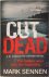 Cut Dead: a DI Charlotte Sa...