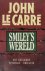 John le Carré - Smiley's wereld