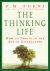 P. M. Forni - The Thinking Life
