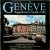 Genève : Regards sur la vie...