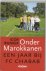 Onder Marokkanen -Een jaar ...