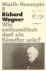  - Richard Wagner - Wie antisemitisch darf ein Künstler sein?
