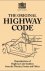  - The Original Highway Code