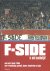 F-Side Is Niet Makkelijk!