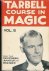 Tarbell, Harlan  Ralph W. Read (ed). - The Tarbell Course in Magic. Voll V (lessons 59 to 71).