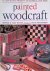 Walton, Stewart & Sally Walton - 25 step-by-step Projects to Decorate Your Home: Painted Woodcraft