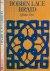 Dye, Gilian - Bobbin Lace Braid