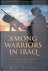 Tucker, Mike - Among Warriors in Iraq: True Grit, Special Ops, and Raiding in Mosul and Fallujah