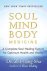 Soul Mind Body Medicine