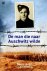 De man die naar Auschwitz w...