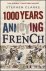 Stephen Clarke - 1000 Years Of Annoying The French