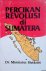 Percikan revolusi di Sumatera