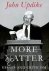 More Matter: Essays And Cri...