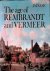 The Age of Rembrandt and Ve...