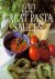 Sally Griffiths - 100 Great Pasta Sauces