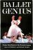 Gillian Freeman 160463,  Edward Thorpe 29093 - Ballet Genius