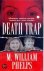 M William Phelps - Death Trap