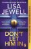 Lisa Jewell - Donít Let Him In