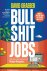 David Graeber - (1) Bullshit Jobs