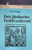 Der jüdische Gottesdienst. ...