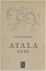 Atala ; René