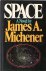 MICHENER, JAMES A., - Space.