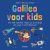Ark, Frank van - Galileo voor kids , een boek boordevol weetjes en knutseltips voor jonge ruimteverkenners