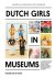 Dutch Girls In Museums nieu...