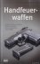 Handfeuerwaffen: Pistolen, ...