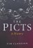 Tim Clarkson. - The Picts / A History