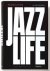 Jazz Life A Journey for Jaz...