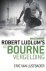 Robert Ludlum ; Eric Van Lustbader - De Bourne vergelding