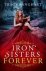 Tracy Banghart - Iron Sisters Forever