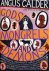 Calder, Angus - Gods, Mongrels, and Demons - 101 Brief But Essential Lives