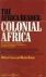The Africa Reader: Colonial...