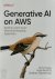 Generative AI on AWS Buildi...