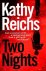 Kathy Reichs - Two Nights