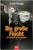 Die grosse Flucht Das Schic...