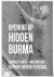 Opening Up Hidden Burma