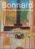 BONNARD : The Experience of...