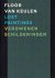 Keulen, Floor van en Rudi Fuchs - Lost Paintings - Verloren Schilderijen 1965-2011