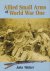 Walter, John - Allied Small Arms of World War One, 192 pag. hardcover + stofomslag, zeer goede staat