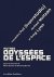 Lynn, Greg; Michael Maltzan & Alessandro Poli. - Autres odyssées de l'espace: Greg Lynn, Michael Maltzan et Alessandro Poli.